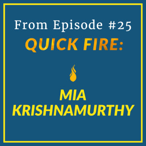 QUICK FIRE: #25 Mia Krishnamurthy: 20 yrs old Founder shares her journey of starting NOVA, a women’s Squash clothing company