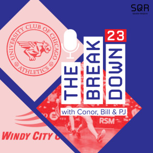 THE BREAK DOWN (TBD): #23 Showdown in Chi-town at the Windy City Open