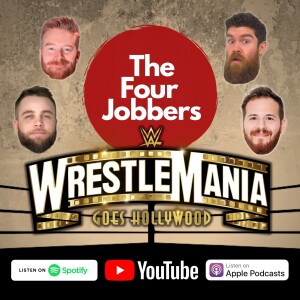 Ep 162 - Wrestlemania 39: Night 2