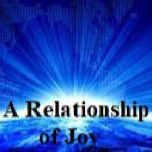 A RELATIONSHIP OF JOY