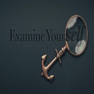 Examine Yourself