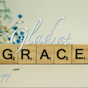 Glad at Grace