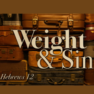 Weight and Sin