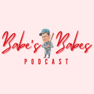 Babe’s Babes Episode No. 2: Baseball’s Best Traditions & The World Baseball Classic Preview