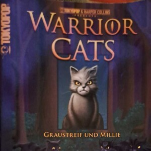 Prolog Warrior Cats Graustreif und Millie