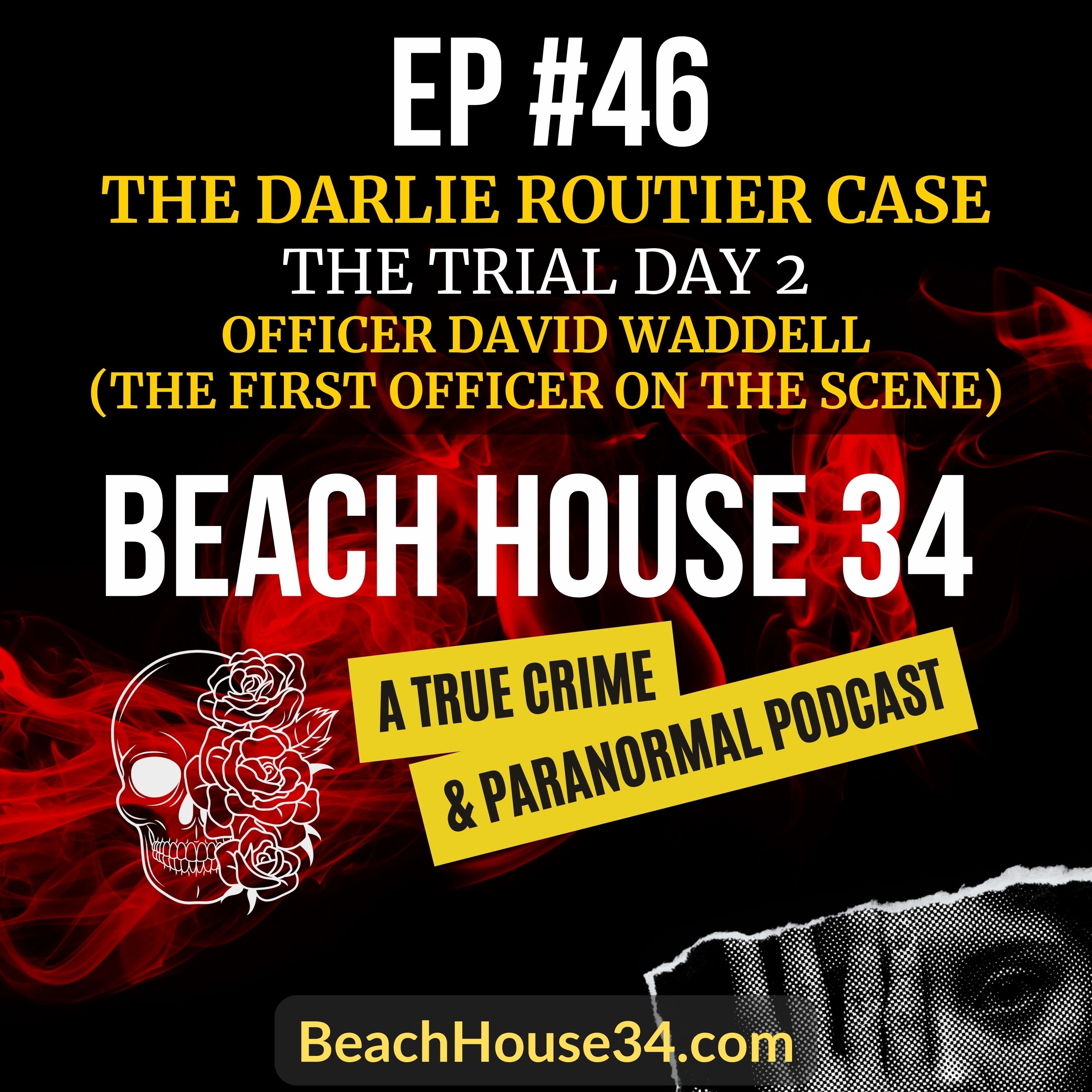 [TRUE CRIME] Ep: 46 - The Trial of Darlie Routier - Part 3