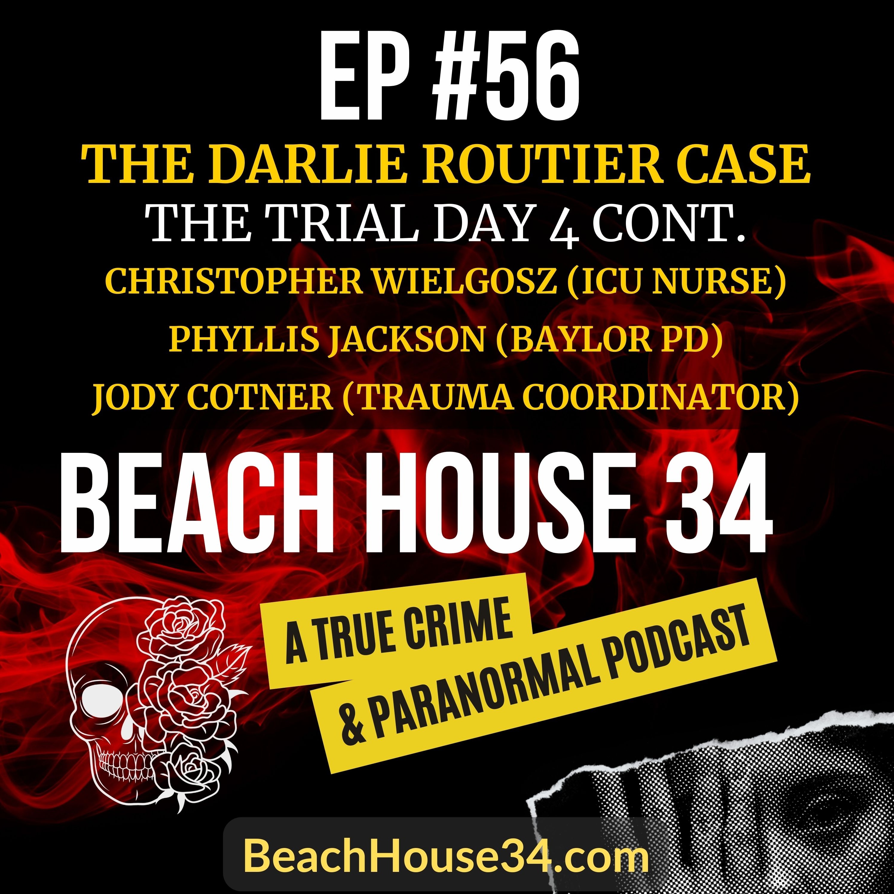 [TRUE CRIME] Ep. 56 - Darlie Routier Trial Part 8