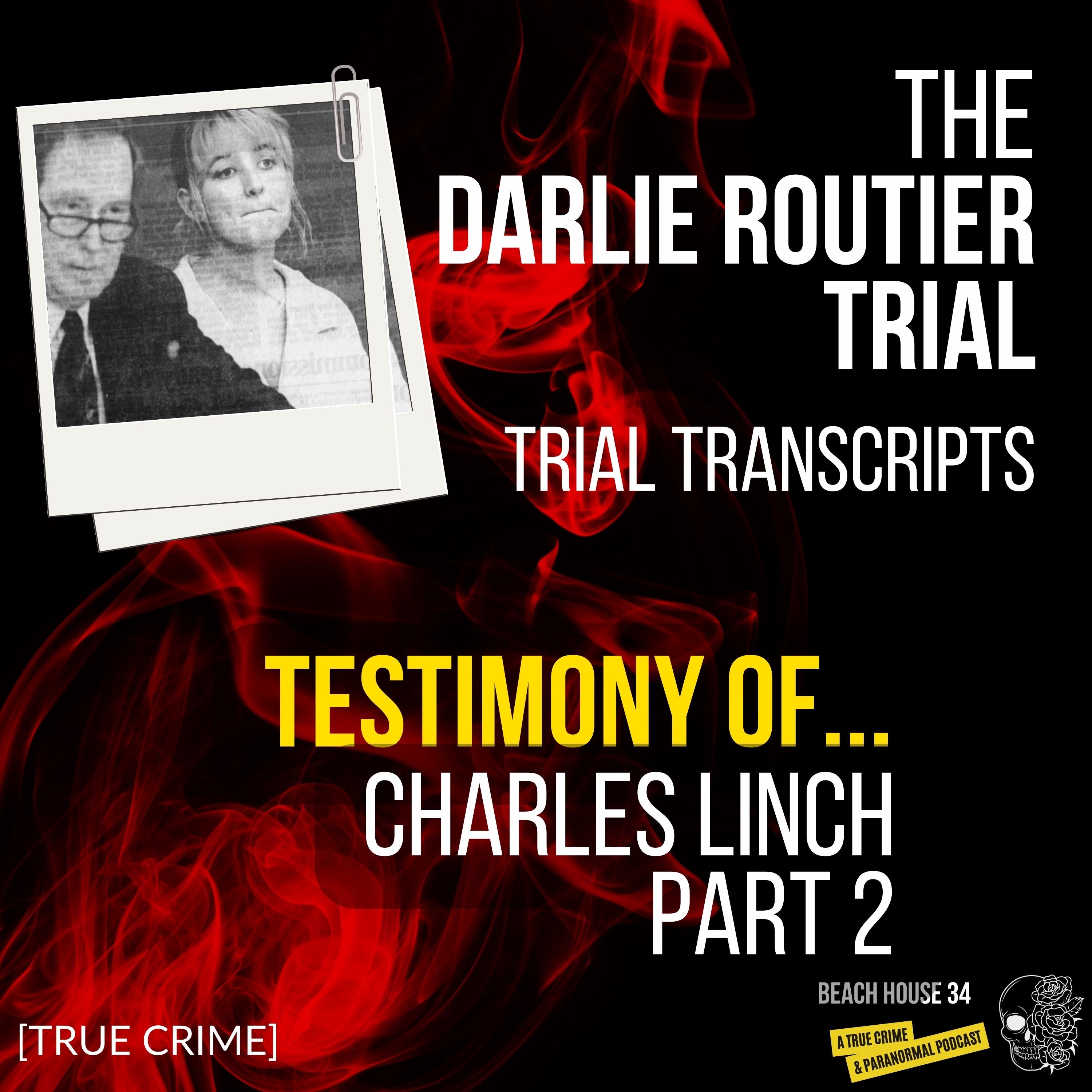 [TRUE CRIME] - Darlie Routier Trial - Charles Linch Part 2