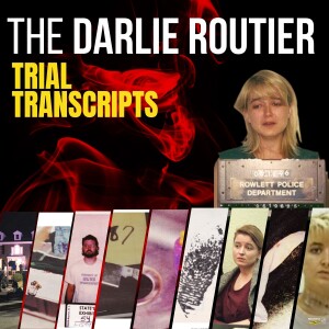 [TRIAL TRANSCRIPT PART 84] - Darlie Routier POST-Trial - Court’s Ruling on Darlie’s Appeal