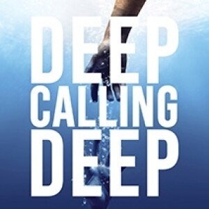 New Book Now Available:  Deep Calling Deep (by Sam Hunter)