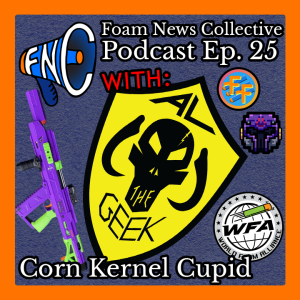 Ep. 25 w/ Al the Geek: Corn Kernel Cupid