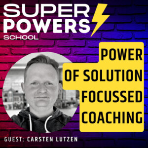E18: Coaching - Discover the Benefits of Solution Focussed Coaching - Carsten Lutzen (Agile Coach at Lego Group)