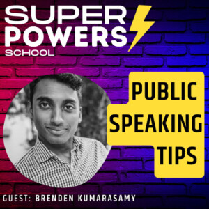 E51: Presentation - Master Public Speaking with These Essential Presentation Tips and Training Exercises - Brenden Kumarasamy (Communication Coach)