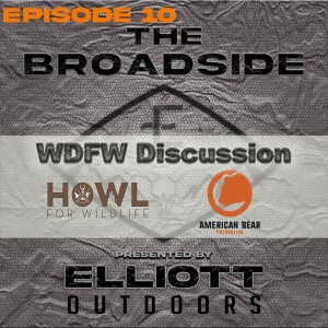 |10| WDFW Commission Discussion with Howl For Wildlife and more