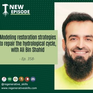 Modeling restoration strategies to repair the hydrological cycle, with Ali Bin Shahid