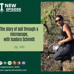 The story of soil through a microscope, with Isadora Schmidt