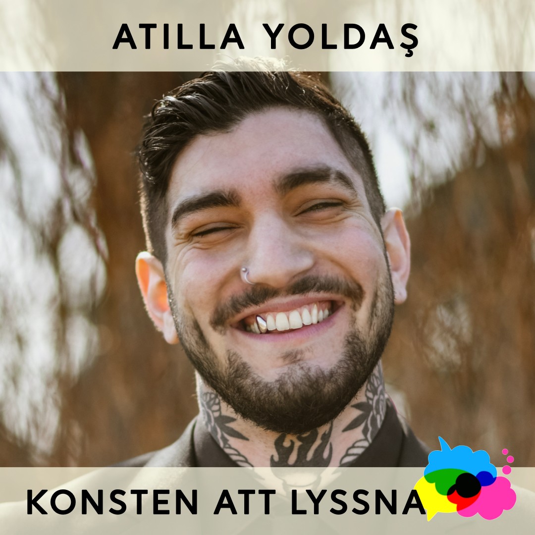 41. Atilla Yoldaş - Machokultur och lyssnande