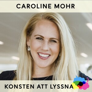 13. Caroline Mohr - Lyssna på din intuition