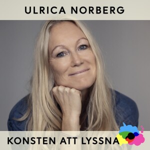 51. Ulrica Norberg - Tystnad, stillhet och lyssnande