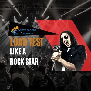 Load Test Like a Rock Star (Part 1)