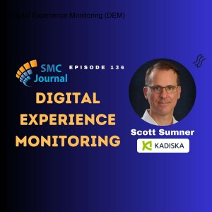 Digital Experience Monitoring (DEM)