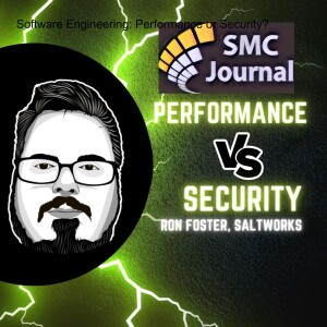 Software Engineering: Performance or Security?