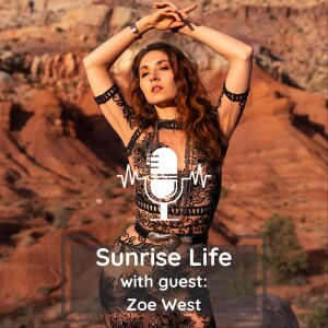 Zoe West - Arrested while Nude, Future Sex Therapist, Setting Goals & more...