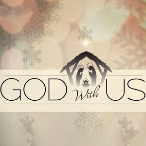 God With Us: God STILL With Us...