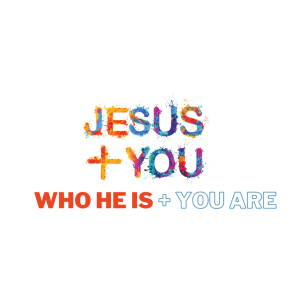 Jesus + You: Your Creator / Being (Re-) Created