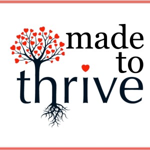 Made To Thrive: Thriving Financially