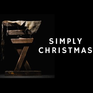 Simply Christmas: Celebrating Christmas