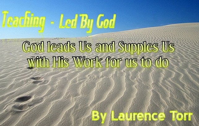 Led By God – By Laurence Torr