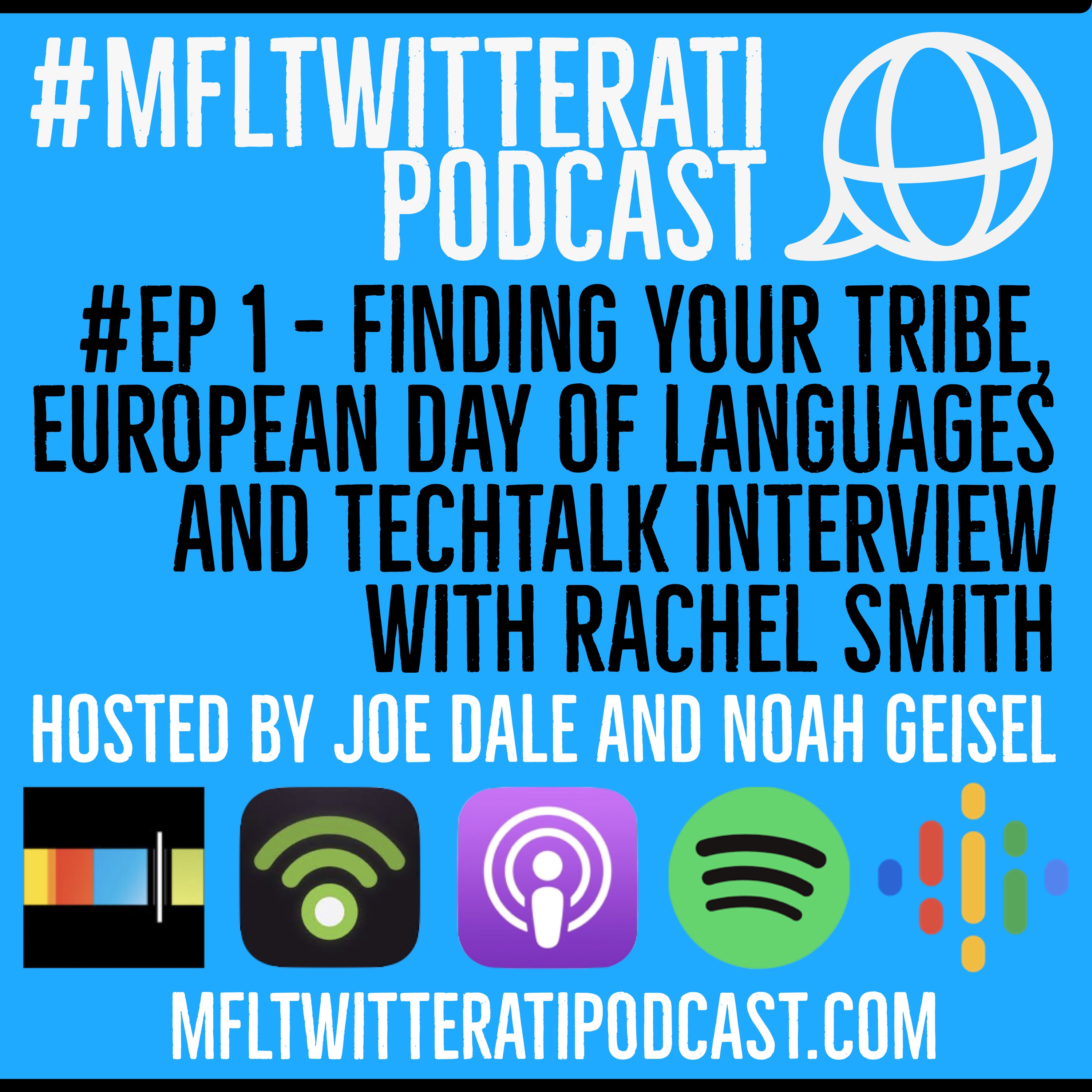 #EP 1 - Finding your tribe, European Day of Languages and TechTalk Interview with Rachel Smith