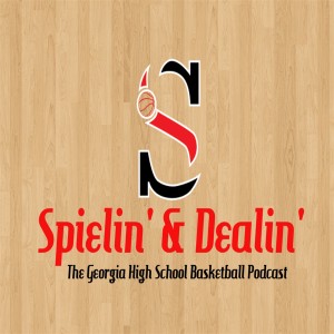 Spielin' & Dealin' Ep. 75: GHSA State Championships Wrap-up