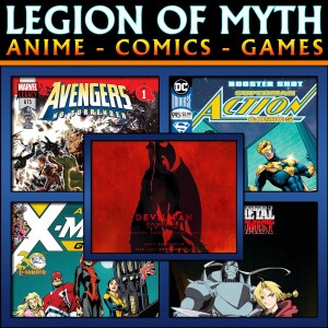 ANIME - COMICS - GAMES | #146 | 13 Jan 2018 | Devilman Crybaby, Action Comics, X-Men, and Avengers