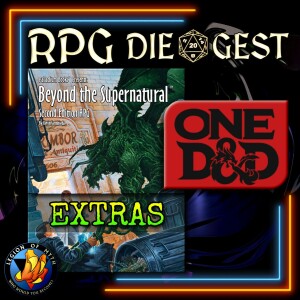 102 - BEYOND THE SUPERNATURAL Extras - One DnD Announcement