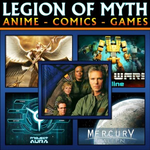 Stargate SG-1 RPG, Mercury Fallen, Project Aura and Tempest Citadel | LoMWL #175 | 11 Aug 2018