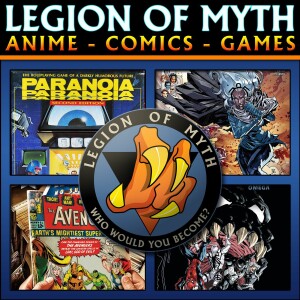 ANIME - COMICS - GAMES | #147 | 20 Jan 2018 | Paranoia; X-Men, Venom, Avengers; SciFi Reboots