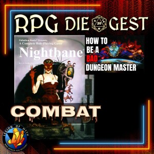106 - NIGHTBANE RPG Combat, Psychics & Magic | How to be a bad DM