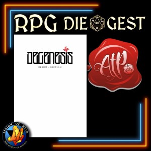 35 - DEGENESIS Character Creation | TTRPG conversation w/ Aaron the Pedantic