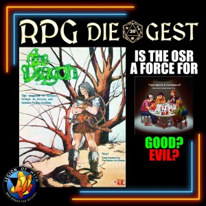 42 - Dragon Magazine Vol.1 No. 2 | Is the OSR problematic or a force for good?