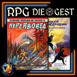 RPG Die Gest #05 | Astonishing Swordsmen & Sorcerers of Hyperborea | Oriental Adventures