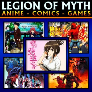 Why… are You Here, Teacher & A Silent Voice | The Flash, Superior Spider-Man & Event Leviathan