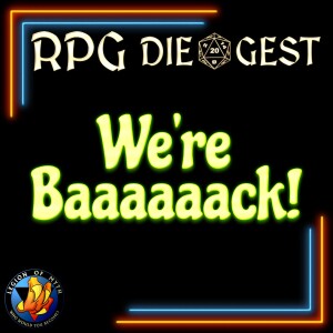 48 - We Are BACK - Channel Updates - TTRPG DISCUSSION With Bruce Lombardo And DM Bluddworth