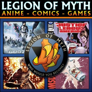 ANIME - COMICS - GAMES | #148 | 27 Jan 2018 | Godzilla, JLA, Avengers, Doomsday Clock