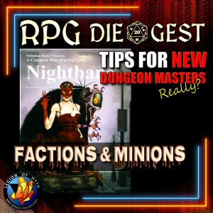 107 - NIGHTBANE RPG Faction & Nightlord Minions | Tips for a First Time DM