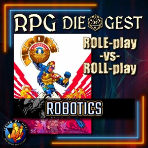 90 - HEROES UNLIMITED 2E: Robotics | Too much roll-/role-play
