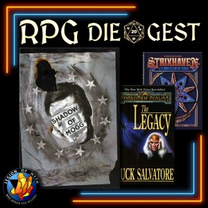 49 - Shadow Of Mogg - Strixhaven - RA Salvatore Is A Cuck - Rumors As A DM Tool