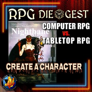 108 - NIGHTBANE RPG Character Creation | Computer Game Influence on TTRPGs