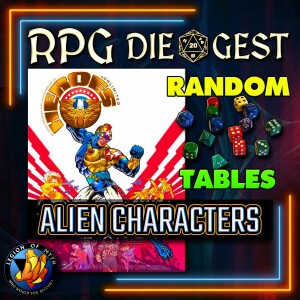 82 - HEROES UNLIMITED 2E: Aliens | How random tables express a setting